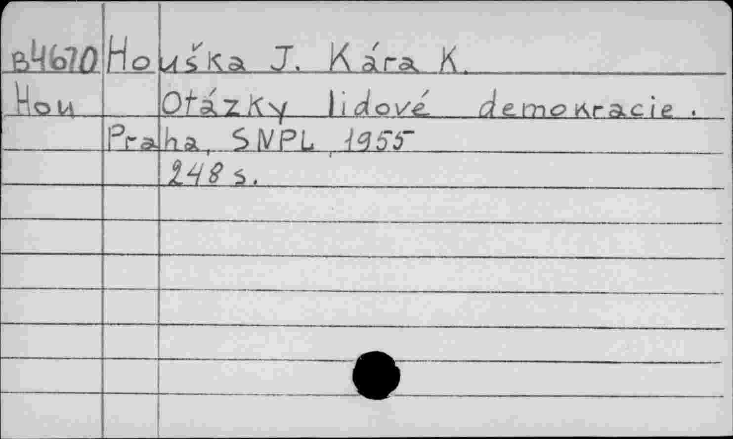 ﻿*		1
eAfcî/)	Но	J, К ага К.
.Но ц		OtazKx| likoi/e к емс» gracie .
		ка., S IV.PL , -/35^"
		2Ai^
		
		
		
		
		
		
		